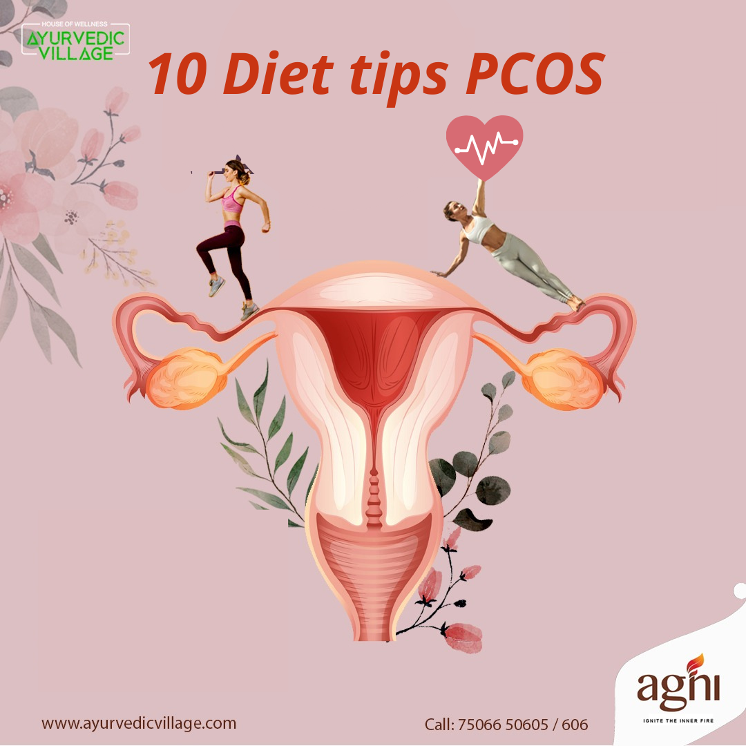 10 Effective Diet Tips To Help Woman For Manage Pcos Ayurvedic Village 6324